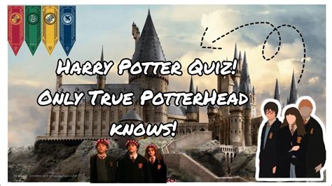 Harry Potter Quiz Only True Potterhead Knows Youtube