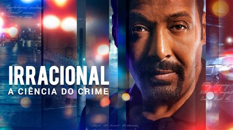 Irracional A Ciência do Crime Chamada do Cine BBB 13 03 2024