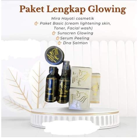 Jual PAKET LENGKAP GLOWING MIRA HAYATI COSMETIC ORIGINAL Shopee Indonesia