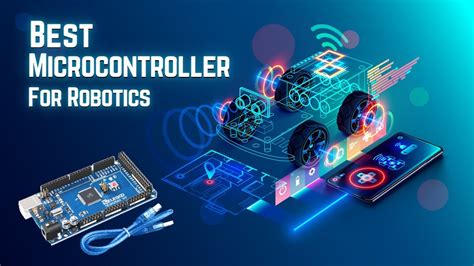 Best Microcontroller For Robotics 2021 Reviews And Buyers Guide Youtube