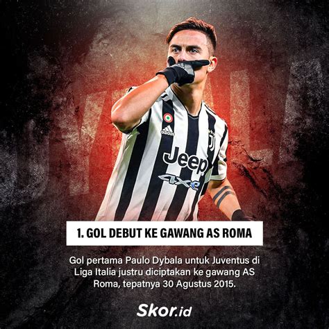 Skor 5 Kisah Paulo Dybala Bersama Mantan