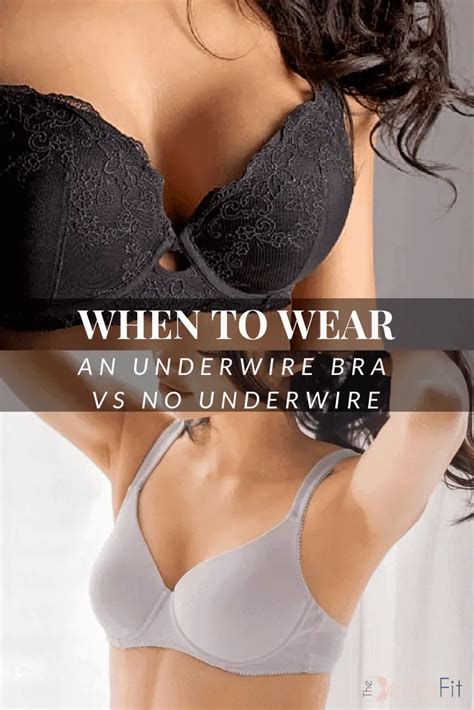 When To Wear An Underwire Bra Vs No Underwire Thebetterfit