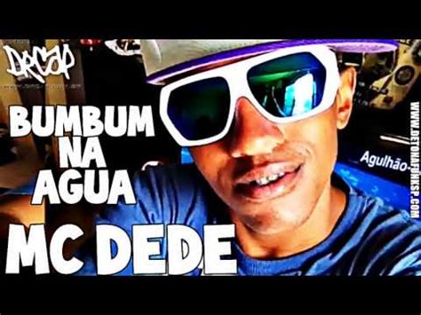 Mc Dede Bumbum Na Gua Prod Dj Bruninho Fzr M Sica Nova