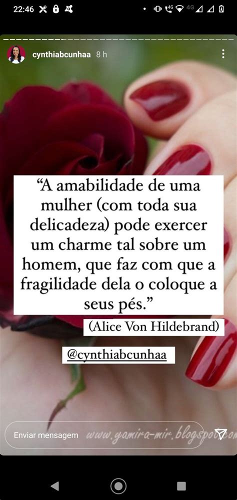 Cynthiabcunha Feminilidade Frases Interessantes Mulher