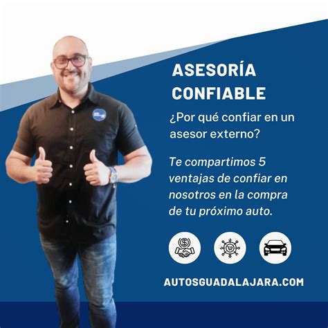 Ventajas Sobre La Asesor A Automotriz Autos Guadalajara