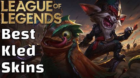 Best Kled Skins In League Of Legends All Skins Ranked From Worst