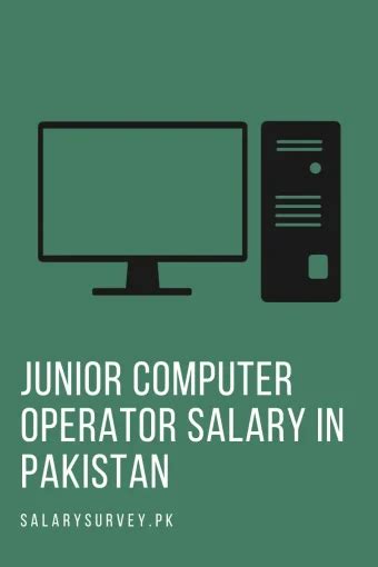 Junior Computer Operator Salary In Pakistan