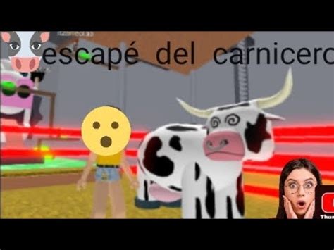 Escape Del Carnicero YouTube