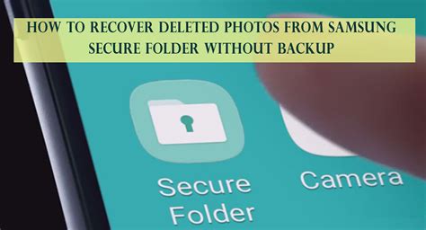 Recover Deleted Photos From Samsung Secure Folder Without Flickr