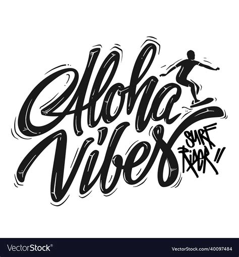 Aloha Vibes Hand Lettering T Shirt Typographic Vector Image