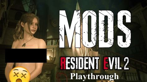 Resident Evil Claire Playthrough End With Nude Mod And More No Commentary YouTube