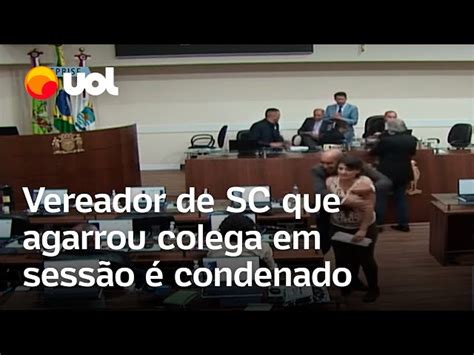 Vereador de SC que agarrou colega em sessão é condenado por assédio