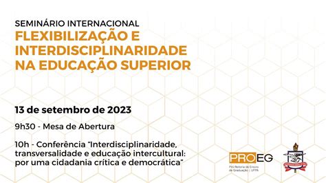 Seminário Internacional Flexibilização e Interdisciplinaridade na