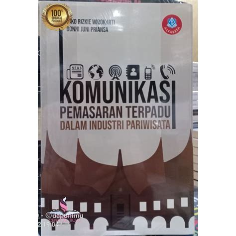 Jual Buku Komunikasi Pemasaran Terpadu Dalam Industri Pariwisata Joko