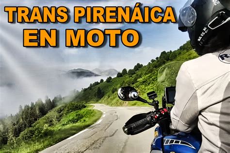 Ruta En Moto Por El Pirineo Rafast And Furious