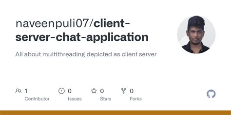 Github Naveenpuli Client Server Chat Application All About