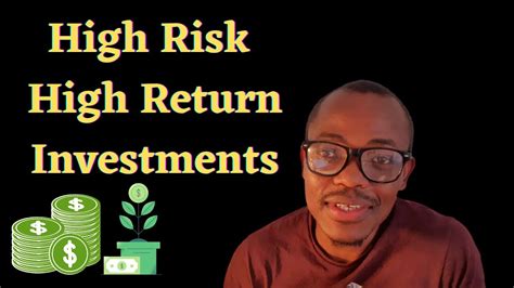 Best High Risk High Return Investments Investing For Beginners Youtube