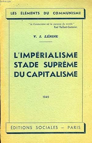 L Imperialisme Stade Supreme Du Capitalisme Von Lenine V I Bon