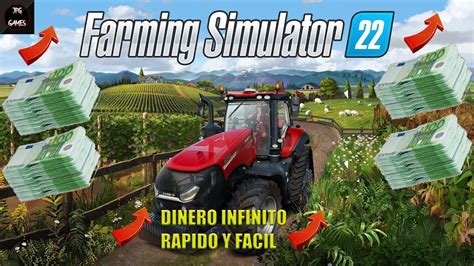 FARMING SIMULATOR 22 TRUCO DINERO INFINITO RAPIDO Y FACIL ESPAÑOL YouTube