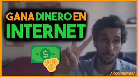 Las 2 Mejores Formas De Ganar Dinero Por Internet Youtube