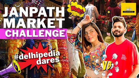 ₹1000 challenge at Janpath Market | Gifts worth ₹9000 for YOU – Delhipedia