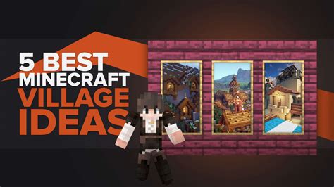 5 Best Minecraft Village Ideas