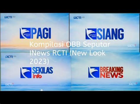 Kompilasi Obb Seputar Inews Rcti New Look Youtube