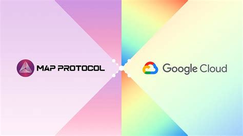 Map Protocol Collaborates With Google Cloud To Advance Blockchain