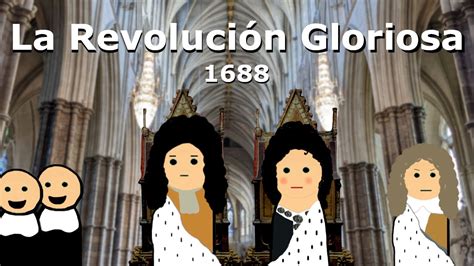 1688 Una Revolución Gloriosa YouTube