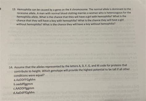 Solved 13. Hemophilia can be caused by a gene on the X | Chegg.com