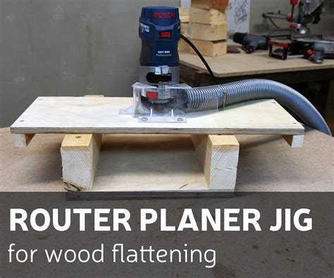 How to Make a Router Planer Jig for Wood Flattening : 6 Steps (with ...