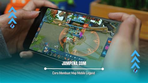 Cara Membuat Map Mobile Legend Jadi Luas Dengan Mudah