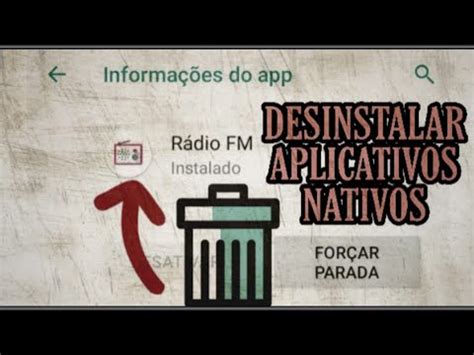 Como desinstalar APPS nativos inúteis do Android YouTube