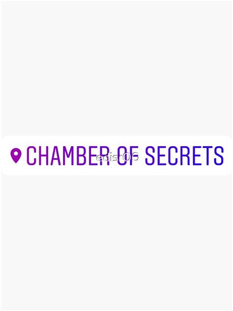 Chamber Of Secrets Sticker For Sale By Edisr00 Redbubble