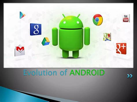 Android evolution | PPTX