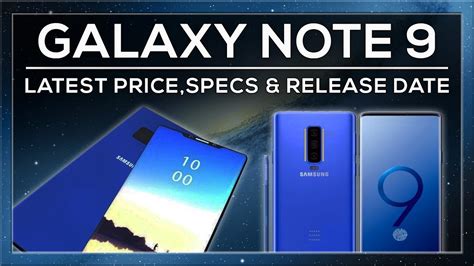 Samsung Galaxy Note 9 📱 Rumoured Specs Release Date Price And Features