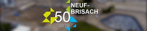 Constellium Celebrates The 50 Year Anniversary Of Its Neuf Brisach Site