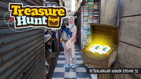 MENCARI HARTA KARUN DI PASAR LOAK PETUALANGAN HARUN EPISODE 32 YouTube