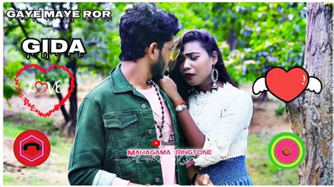 Gaye Maye Ror Gida Ashok Tudu New Santali Ringtone Video Youtube