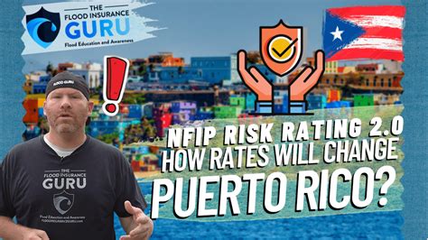 Puerto Rico New Federal Flood Insurance Risk Rating 2 0