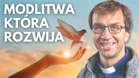 Modlitwa która rozwija Remi Recław SJ YouTube