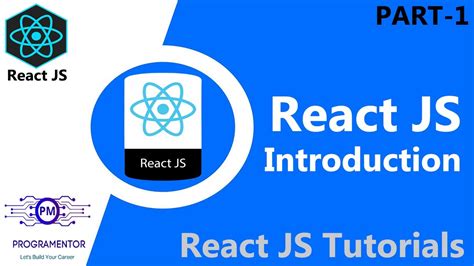 01 Introduction To React Js React Js From Scratch React Js