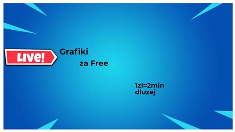 Grafiki Za Free Wbijasz Fortnite Youtube