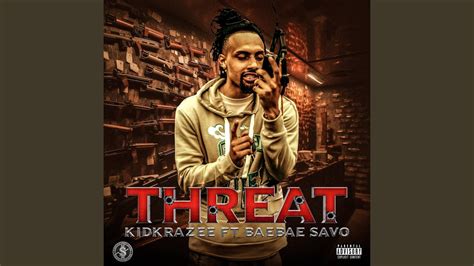 Threat Feat Baebae Savo Youtube