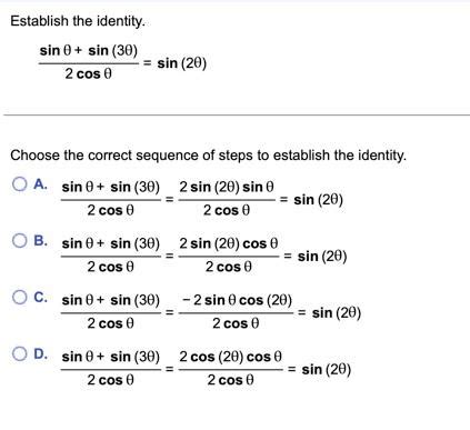 Solved Establish The Identity Cos Sin Sin Sin Chegg