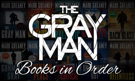 All 10+ Gray Man Books in Order by Mark Greaney