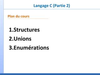 Langage C Partie 2 PPT