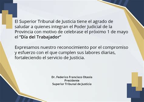 DÍA DEL TRABAJADOR SALUTACIÓN DEL SUPERIOR TRIBUNAL DE JUSTICIA