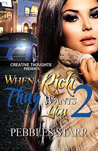 When A Rich Thug Wants You 2 Thug Urban Fiction Books Urban Books