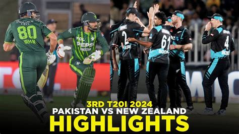 Full Highlights Pakistan Vs New Zealand Rd T I